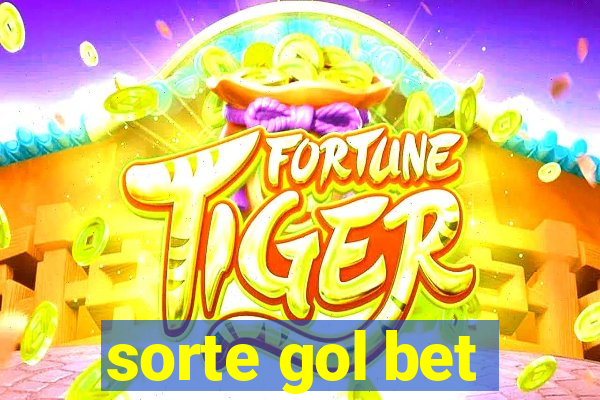 sorte gol bet